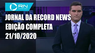 Jornal da Record News - 21/10/2020