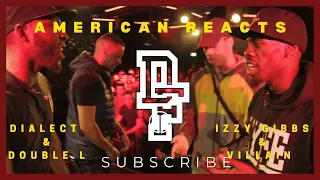 American Rapper Reacts: Don't Flop Grime Clash DIALECT & DOUBLE L V IZZIE GIBBS & VILLAIN [Reaction]