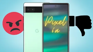 My very UNEXPECTED Experience with the Pixel 6a ! DO NOT BUY !