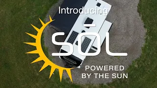 Introducing SOL- Powered by the Sun, Cruiser RV's new solar packages.