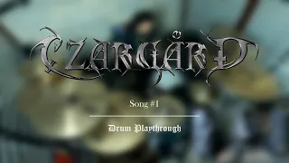 Czargård | Song #1 | [Drum Playthrough]