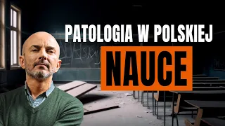 Odkrywam patologię w polskiej nauce