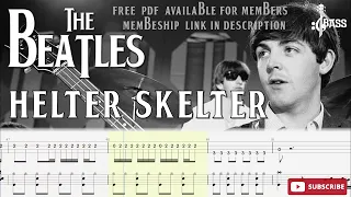 The Beatles - Helter Skelter (Bass + Drum Tabs) By Paul McCartney & Ringo Starr #beatles #chamisbass