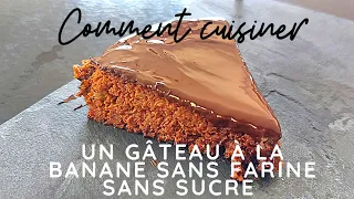 sans farine sans sucre gâteau  banane chocolat  extra bon ...