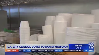 L.A. City Council votes to ban Styrofoam