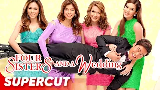 Four Sisters and a Wedding | Bea Alonzo, Toni Gonzaga, Angel Locsin, Shaina, Enchong | Supercut