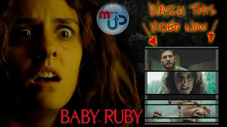 BABY RUBY Official Trailer 2022