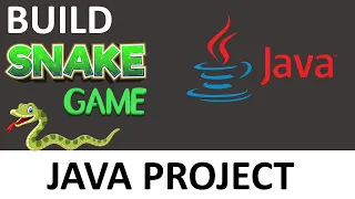 Build a Snake Game in Java | Java Project