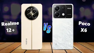 Realme 12 plus ⚡ vs ⚡ POCO X6 Full Comparison