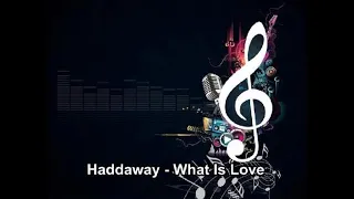 Haddaway - What Is Love Instrumental