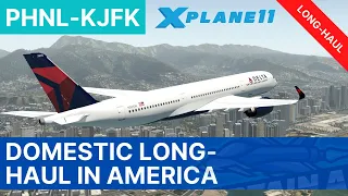 Domestic Long-Haul in America | X-Plane 11 | Honolulu - New York | VATSIM | Airbus A350