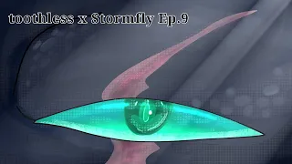 Toothless X Stormfly {Ep.9}" tu culpa//your fault"•season 1•⚠️blood and flash warning⚠️
