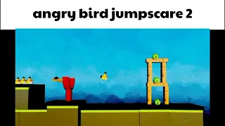 angry bird jumpscare 2