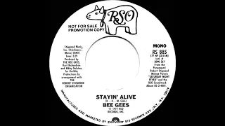 1978 Bee Gees - Stayin’ Alive (mono radio promo 45)