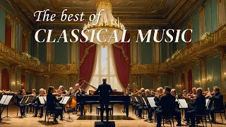 Relaxing Classical Music 2024 🎼 A collection of more relaxing pieces: Mozart, Beethoven, Tchaikovsk