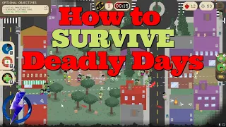 How To Play Deadly Days!