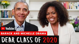 President And Mrs. Obama Address The Class of 2020 l Dear Class of 2020
