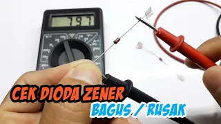 Cara cek dioda zener bagus rusak dengan multimeter digital