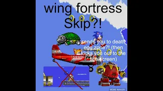 Skipping Wing Fortress Zone.. Then Getting Kicked Out To The Title Screen (Sonic 2 Debug)