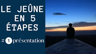 Le jeûne se fait en 5 étapes / Présentation de ma préparation au jeûne hydrique / Healthyaddict.fr