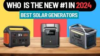 Best Solar Generators 2024 - (Which One Is The Best?)