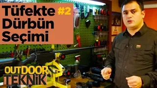 Outdoor Teknik 2. Bölüm - Tüfek Dürbünü Seçimi - Avda Kullanılan Dürbünler - Yaban Tv - Hakan Artkın