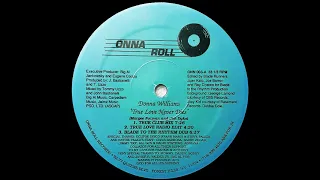 Donna Williams - True Love Never Dies (True Club Mix)(1990)