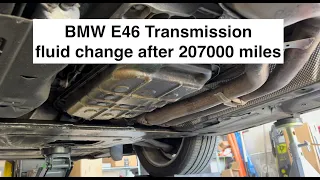 BMW e46 transmission fluid change after 200k miles