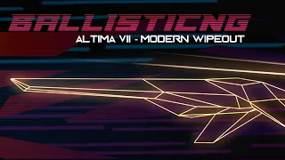 BallisticNG - retro Wipeout homage - Altima VII race