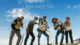 KITA PASTI TUA fourtwnty | unofficial lirik video