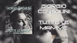 Giorgio Consolini - Tutte Le Mamme