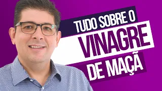 Conheça todos os benefícios do VINAGRE DE MAÇÃ | Dr Juliano Teles