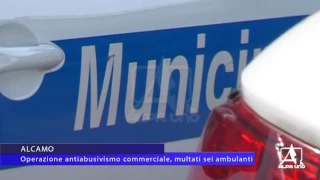 ALCAMO Operazione antiabusivismo commerciale, multati sei ambulanti