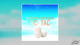 Mizzi Israel X David Deitsch - Tic Tac (Original Mix)
