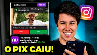 INSTAPREMIUM PAGOU?! R$ 400/DIA CURTINDO FOTO NO INSTAGRAM?