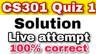 cs301 quiz 1 solution 2023 | cs301 quiz1 | vu