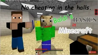 I CHEATED MY WAY OUT!! | Baldi's Basics in Minecraft