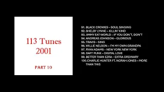 113 Tunes 2001 - Part 10