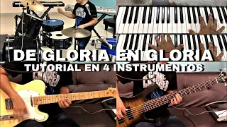 De Gloria En Gloria | En 4 Instrumentos!! 🥁🎶🎤