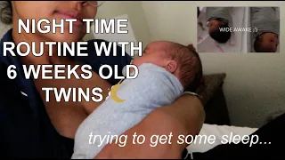 *REALISTIC* NIGHT ROUTINE WITH OUR NEWBORN TWINS | 6 WEEKS OLD