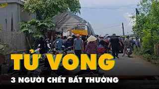 Điều tra 3 người trong một nhà tại Thái Bình chết bất thường