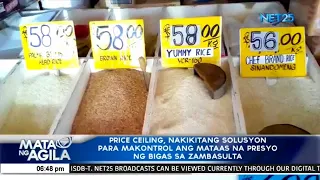 PRICE CEILING, NAKIKITANG SOLUSYON PARA MAKONTROL ANG MATAAS NA PRESYO NG BIGAS SA ZAMBASULTA