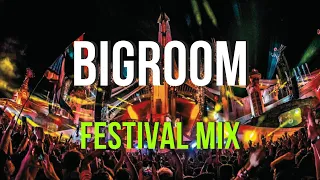 SICK BIG ROOM DROPS 2023 - BEST OF FESTIVAL EDM MIX