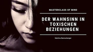 Wahnsinn in toxischen Beziehungen-#narzissmus#toxischebeziehungen#toxischerkreislauf