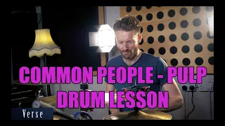 'Common People' - Pulp - Drum Lesson