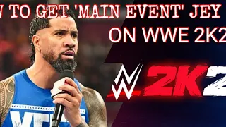 How to get 'main event' Jey Uso on WWE 2K23 YEET! (Sorry about loading 2k better fix it in 2k24)