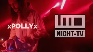 xPOLLYx | Loco Night-TV