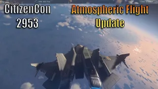 CitizenCon 2953 Highlight | Full Aerodynamic Flight Model