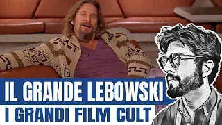 Perché Il grande Lebowski è un cult che ci ha cambiato la vita