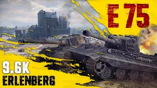 E 75 || Erlenberg || 9.6k Damage